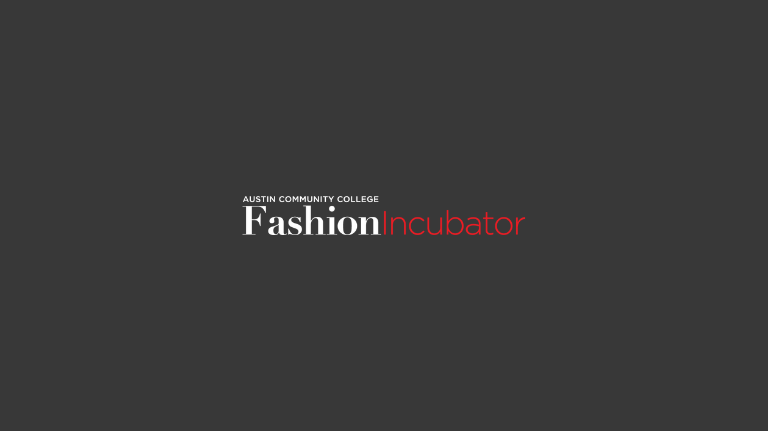 Austin Community College Fashion Incubator